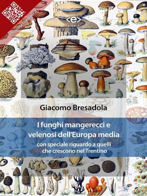 cover image of I funghi mangerecci e velenosi dell'Europa media